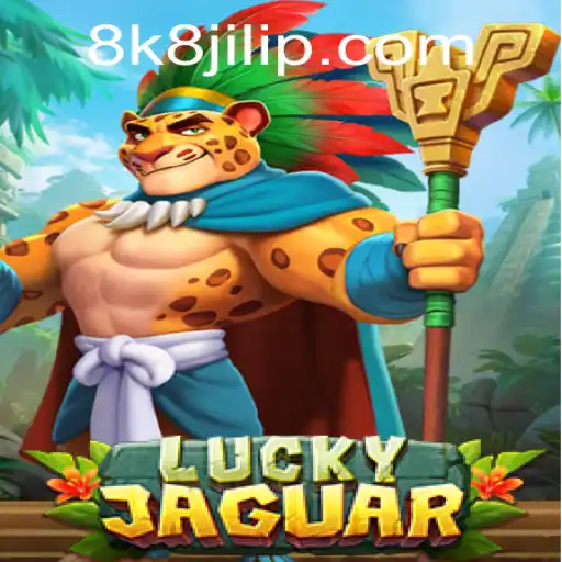 Exploring LuckyJaguar: A Deep Dive into the 8k8 Jili Game