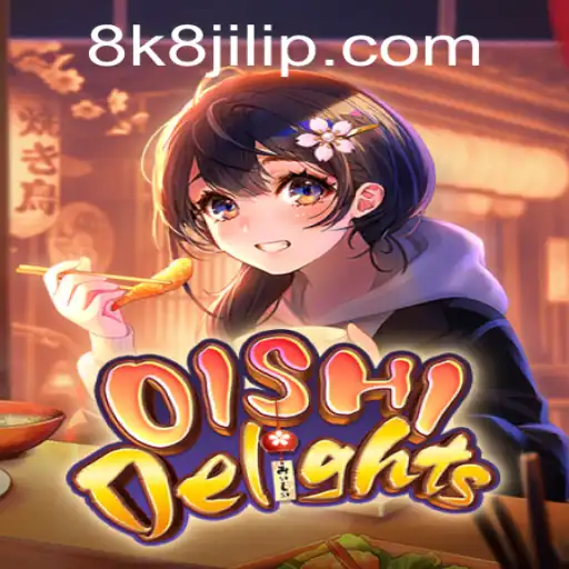 Exploring the Vibrant World of OishiDelights and the Appeal of 8k8 Jili
