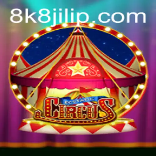 Dive Into the Dazzling World of EcstaticCircus: The Ultimate Gaming Experience with 8k8 Jili